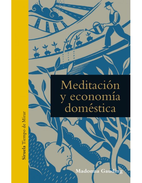 LA MEDITACION Y ECONOMIA DOMESTICA