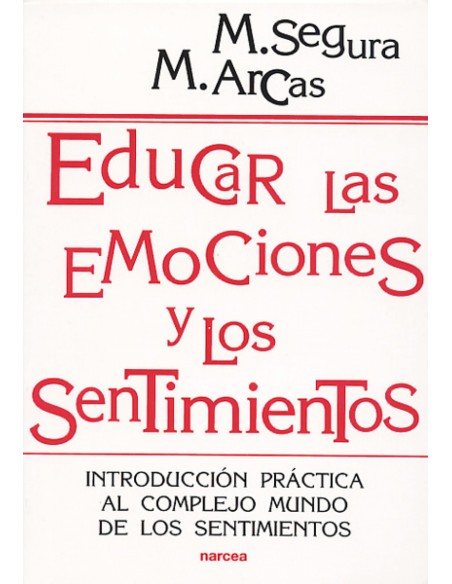 Educar las emociones y los sentimientos