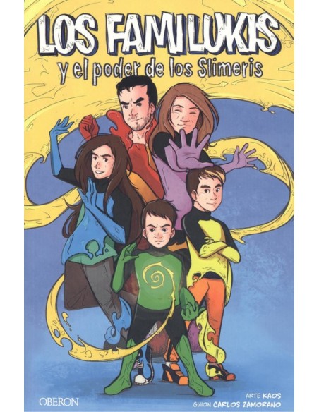 LOS FAMILUKIS Y EL PODER DE LOS SLIMERIS