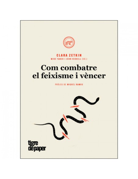 COM COMBATRE EL FEIXISME I VENCER