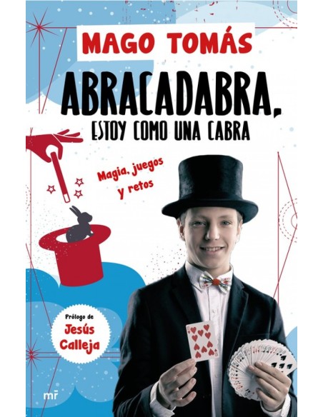 ABRA CADABRA ESTOY COMO UNA CABRA