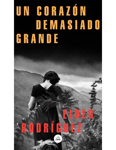 UN CORAZON DEMASIADO GRANDE