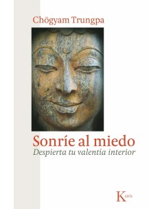 Sonrie al miedo