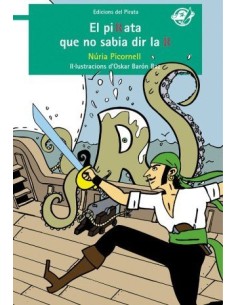 EL PIRATA QUE NO SABIA DIR LA R