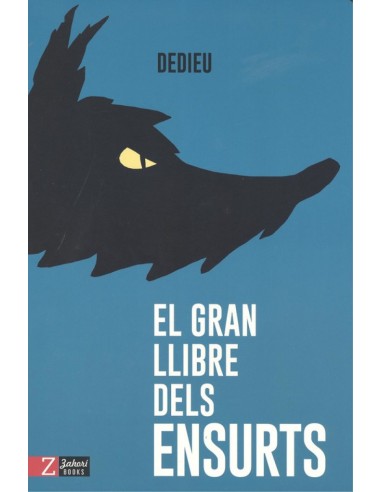 EL GRAN LLIBRE DELS ENSURTS