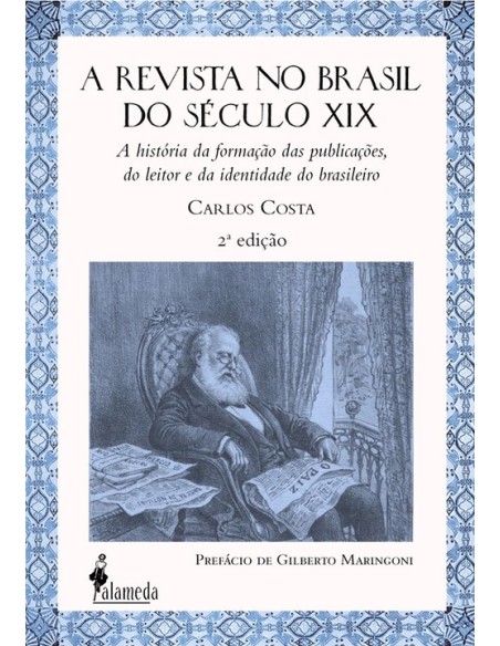 A revista no Brasil do seculo XIX