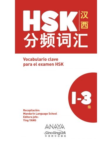 VOCABULARIO CLAVE PARA LA PREPARACION DE HSK 1 3