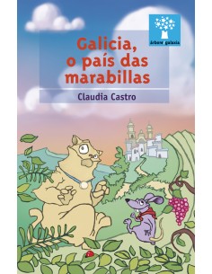 GALICIA O PAIS DAS MARABILLAS