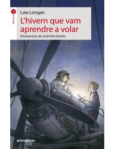 L HIVERN QUE VAM APRENDRE A VOLAR