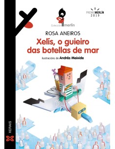 XELIS O GUIEIRO DAS BOTELLAS DE MAR