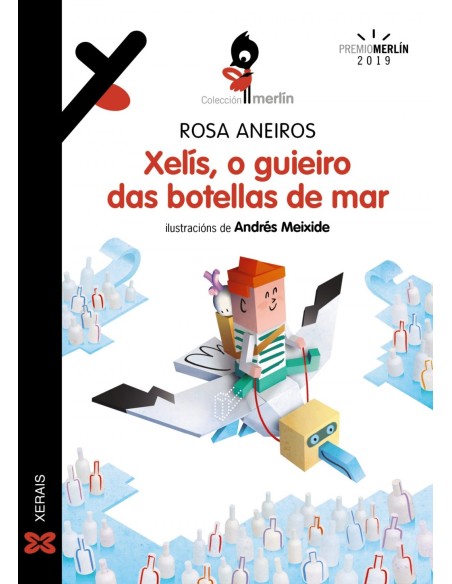 XELIS O GUIEIRO DAS BOTELLAS DE MAR