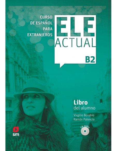 ELE ACTUAL B2 Libro del alumno