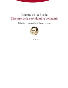 DISCURSO DE LA SERVIDUMBRE VOLUNTARIA