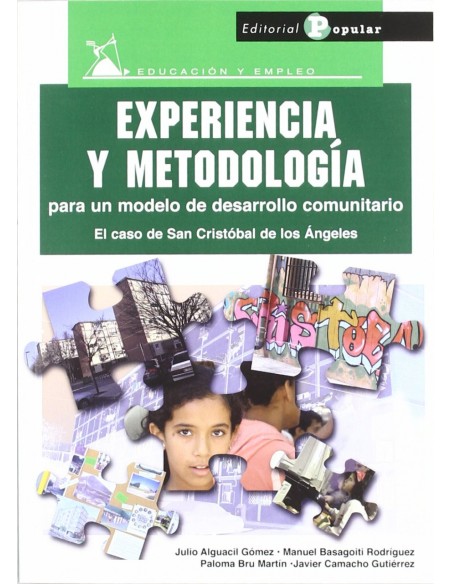 Experiencia y metodologia para un modelo de desarrollo comunitario