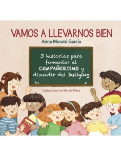 VAMOS A LLEVARNOS BIEN