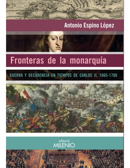FRONTERAS DE LA MONARQUIA