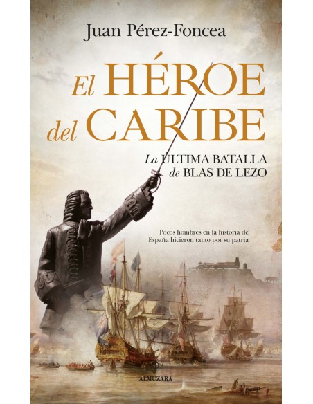 EL HEROE DEL CARIBE