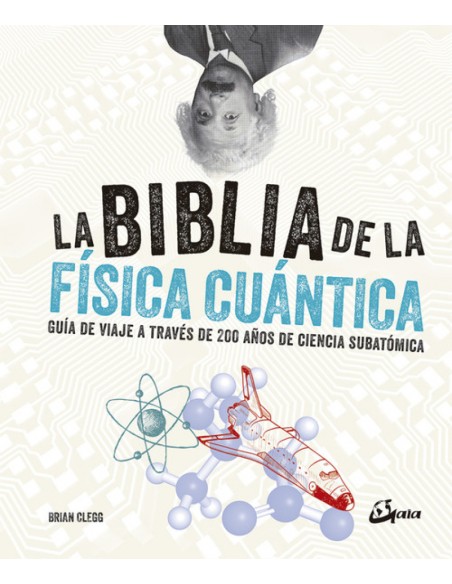 LA BIBLIA DE LA FISICA CUANTICA