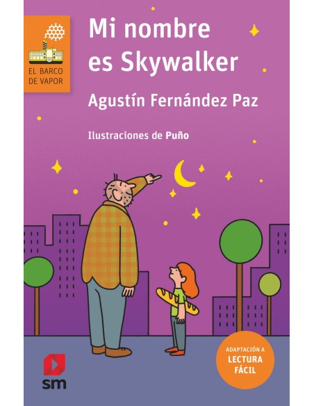 Mi nombre es Skywalker Lectura facil