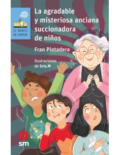 La agradable y misteriosa anciana succionadora de ninos