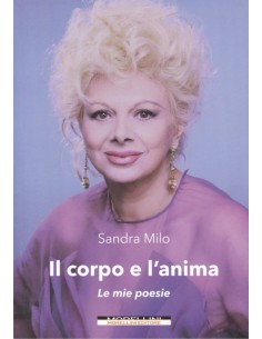 IL CORPO E LANIMALE MIE POESIE