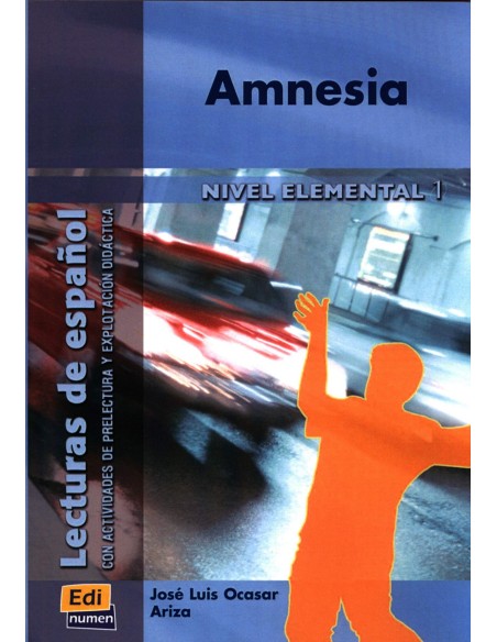 Amnesia lecturas de espanol Nivel elemental