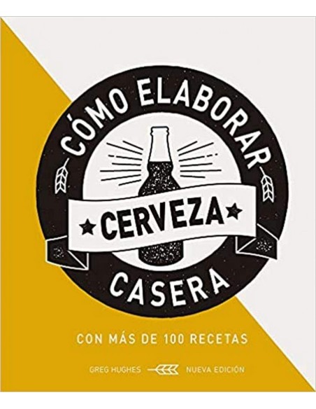 COMO ELABORAR CERVEZA CASER