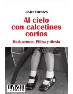 Al cielo con calcetines cortos