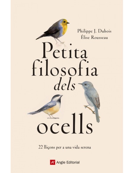 PETITA FILOSOFIA DELS OCELLS