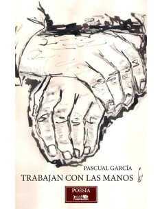 Trabajan con las manos