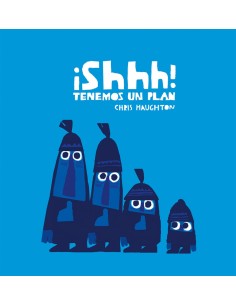 SHHH TENEMOS UN PLAN