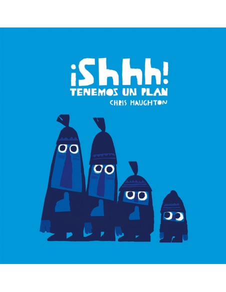SHHH TENEMOS UN PLAN