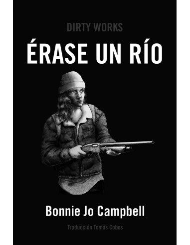 ERASE UN RIO