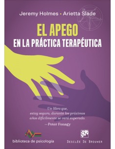 EL APEGO EN LA PRACTICA TERAPEUTICA