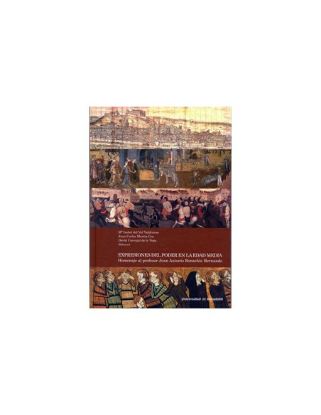 EXPRESIONES DEL PODER EN LA EDAD MEDIA