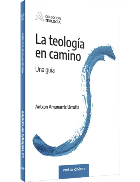 TEOLOGIA EN CAMINO
