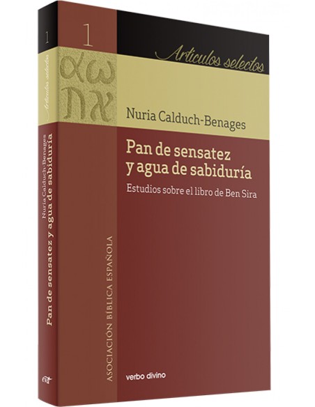 PAN DE SENSATEZ Y AGUA DE SABIDURIA