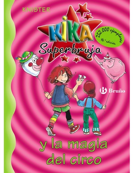 Kika Superbruja y la magia del circo
