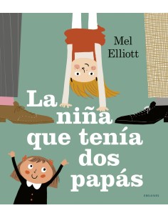 LA NINA QUE TENIA DOS PAPAS