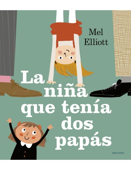 LA NINA QUE TENIA DOS PAPAS