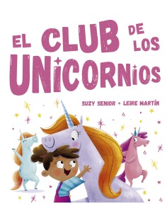 EL CLUB DE LOS UNICORNIOS