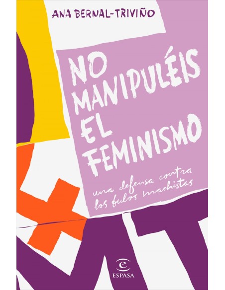 NO MANUPULEIS EL FEMINISMO