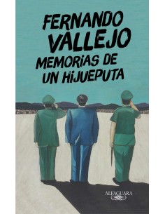 MEMORIAS DE UN HIJUEPUTA