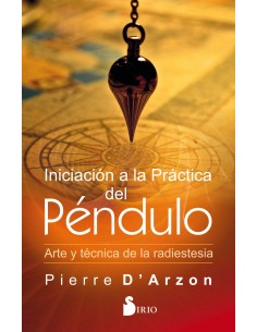 INICIACION A LA PRACTICA DEL PENDULO