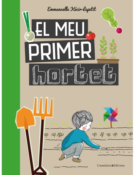 EL MEU PRIMER HORTET