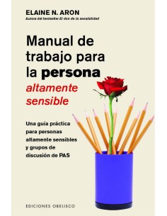 MANUAL DE TRABAJO PARA LA PERSONA ALTAMENTE SENSIBLE
