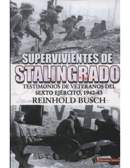 SUPERVIVIENTES DE STALINGRADO