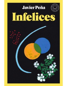 INFELICES