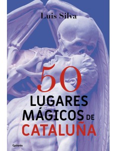 50 lugares magicos de Cataluna