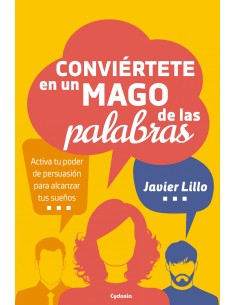 Conviertete en un mago de las palabras
